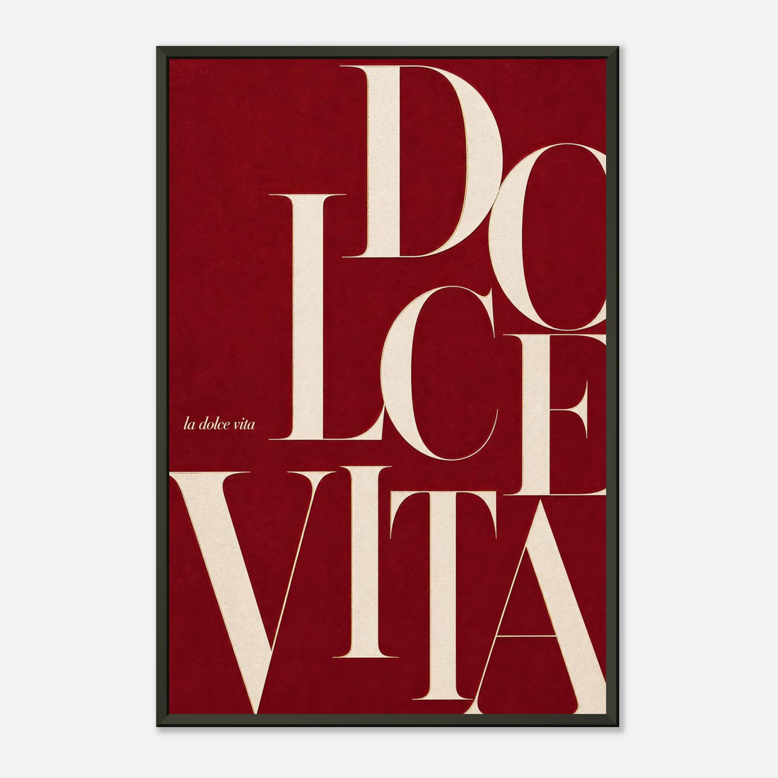 Dolce Vita | Typography Premium Metal Framed